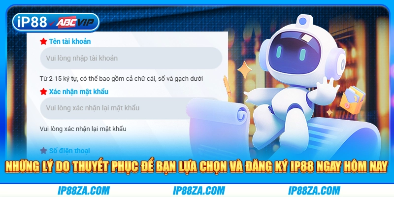 Những lý do thuyết phục để bạn lựa chọn và đăng ký IP88 ngay hôm nay